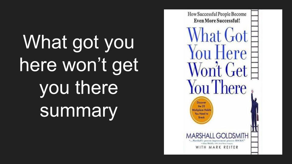 What Got You Here Won't Get You There: How Successful People Become Even More Successful • Marshall Goldsmith • Publishing House - Foto 7