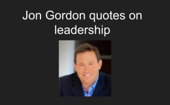 Jon Gordon quotes on leadership