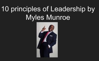 10 principles of Leadership by Myles Munroe