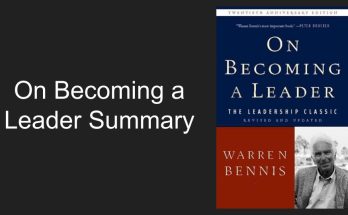 On becoming a leader summary by chapter