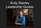 andy stanley leadership quotes
